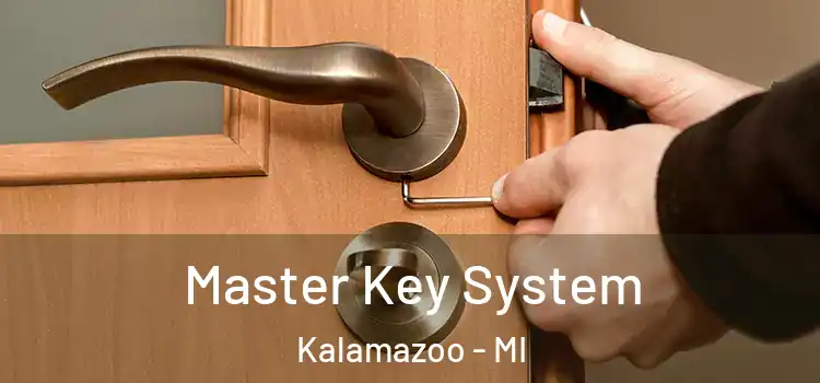 Master Key System Kalamazoo - MI